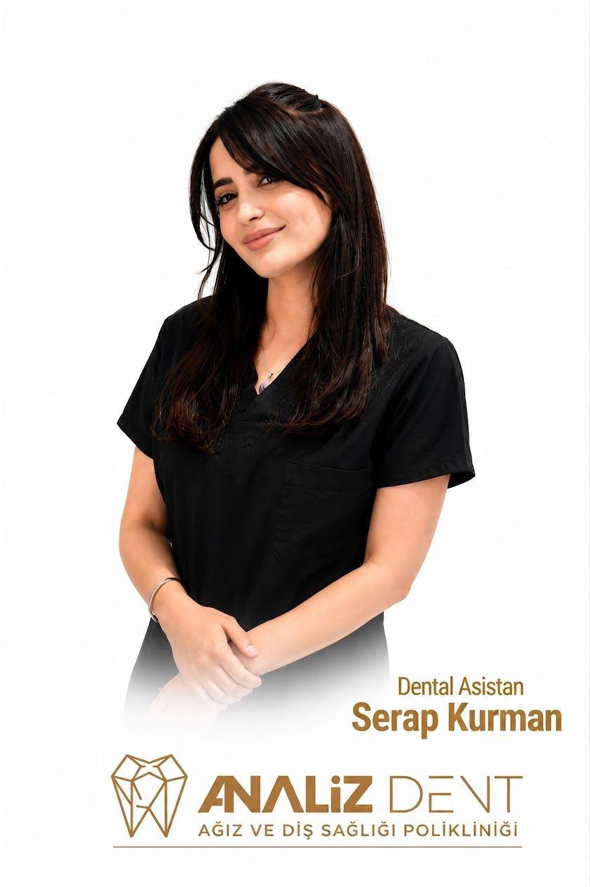 Analiz Dent Dental Asistanı Serap Kurman portresi